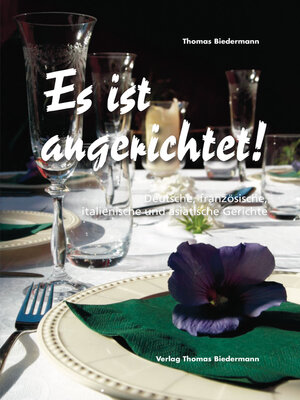 cover image of Es ist angerichtet!